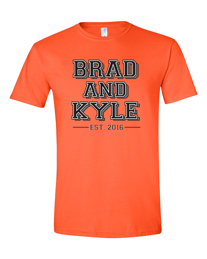BRAD & KYLE - ESTABLISHED 2016 (MULTI-COLORS)