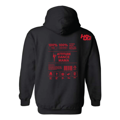 ATTITUDE DANCE MAMA INGREDIENTS (MULTI COLORS & HOODIE OPTIONS) - H5G BRANDS