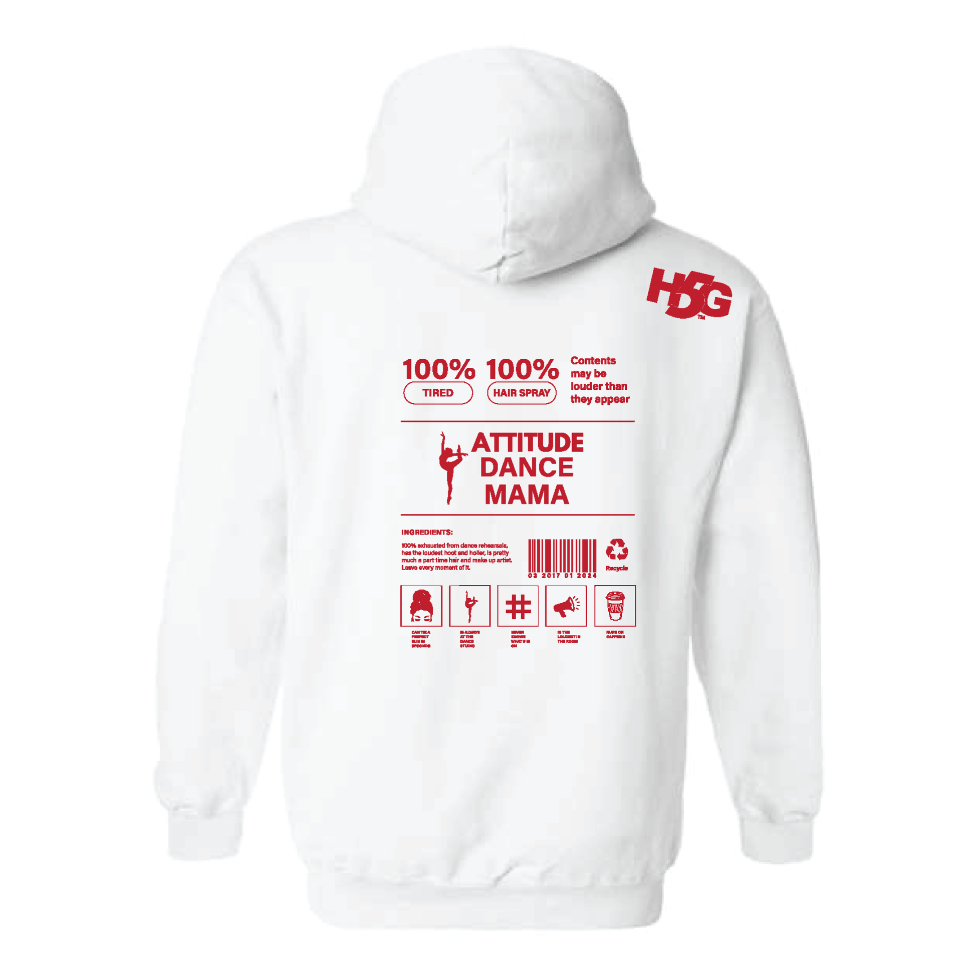 ATTITUDE DANCE MAMA INGREDIENTS (MULTI COLORS & HOODIE OPTIONS) - H5G BRANDS
