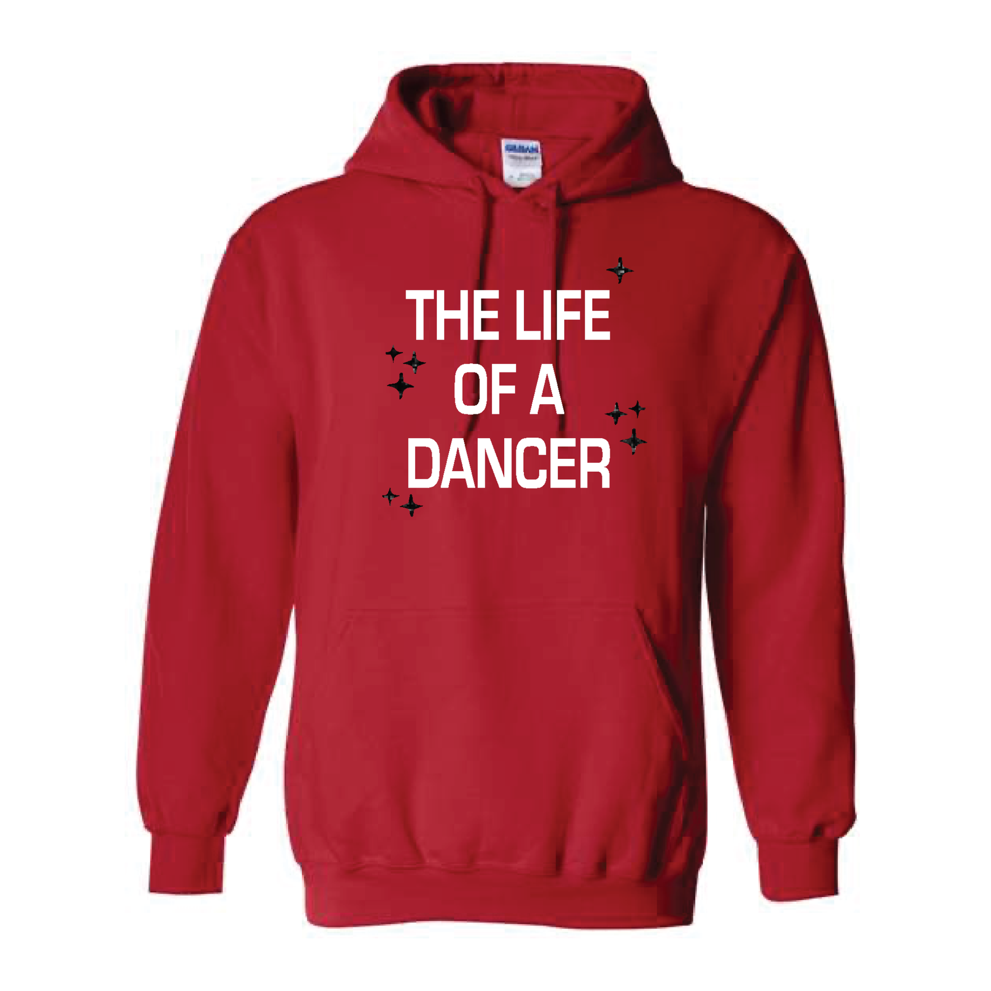 LIFE OF A DANCER (MULTI COLORS & HOODIE OPTIONS) - H5G BRANDS