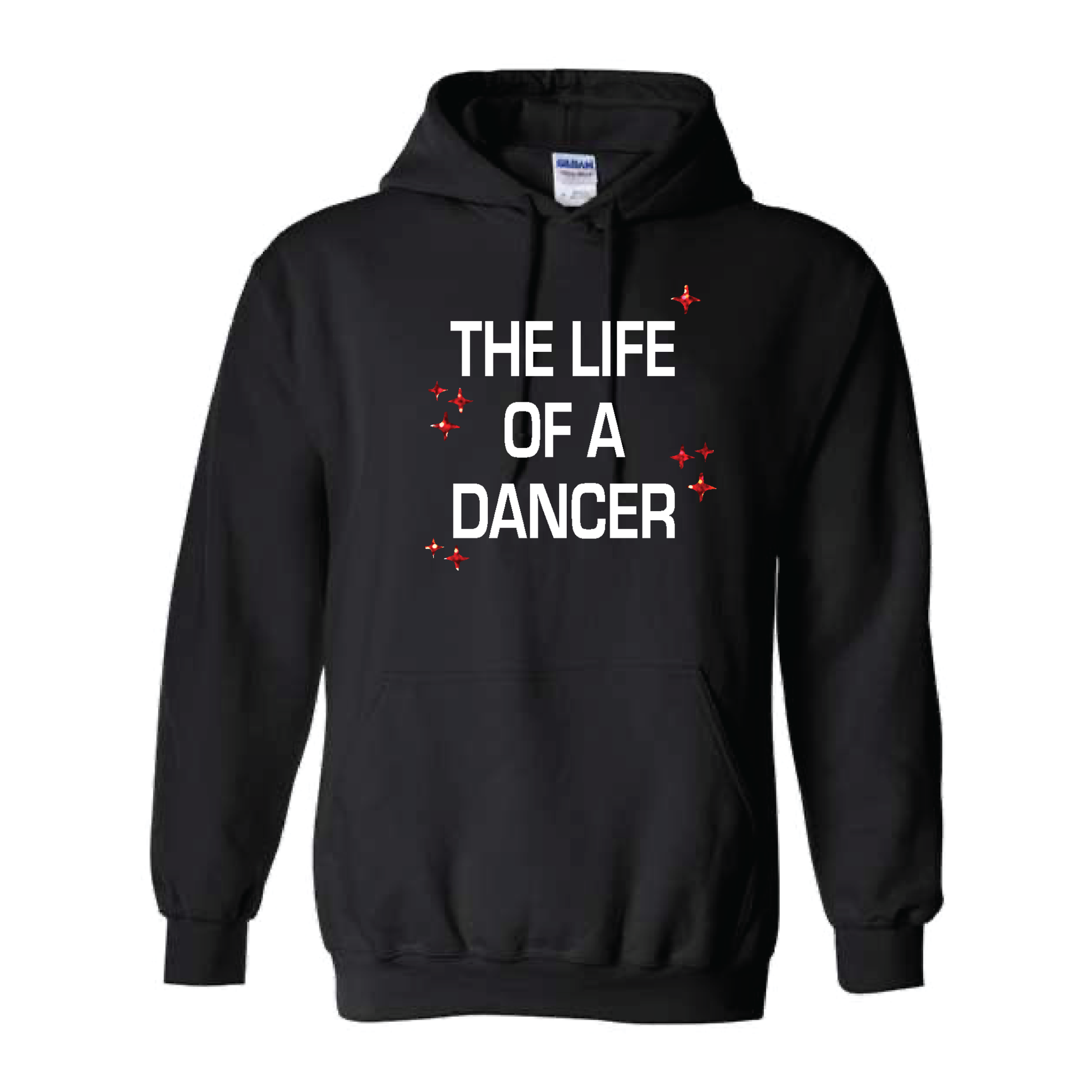 LIFE OF A DANCER (MULTI COLORS & HOODIE OPTIONS) - H5G BRANDS