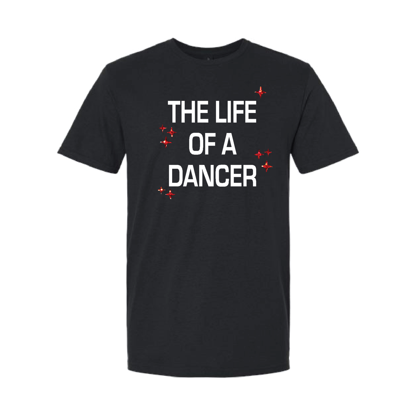 LIFE OF A DANCER (MULTI COLORS & HOODIE OPTIONS) - H5G BRANDS