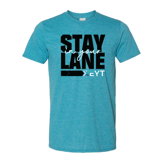 EYT Stay In Your Lane T-Shirt