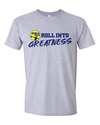 PBA JR - ROLL INTO GREATNESS T-SHIRT